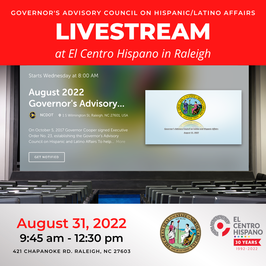 You Are Invited! Join us to watch the Governor’s Advisory Council on Hispanic/Latino Affairs livestream with us.